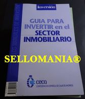 GUIA PARA INVERTIR EN EL SECTOR INMOBILIARIO CECA INVERSION 2000 TC23784 A6C3 - Other & Unclassified