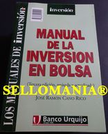 MANUAL DE LA INVERSION EN BOLSA JOSE RAMON CANO RICO INVERSION 1998 TC23785 A6C3 - Sonstige & Ohne Zuordnung