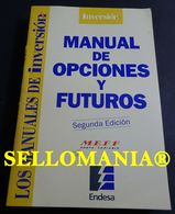 MANUAL DE OPCIONES Y FUTUROS MEFF RENTA VARIABLE INVERSION 1999 TC23792 A6C3 - Altri & Non Classificati