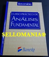 CURSO PRACTICO DE ANALISIS FUNDAMENTAL ANGEL SANTODOMINGO INVERSION TC23799 A6C2 - Sonstige & Ohne Zuordnung