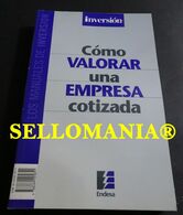 COMO VALORAR UNA EMPRESA COTIZADA ENRIQUE MARAZUELA INVERSION 2000 TC23780 A6C3 - Autres & Non Classés