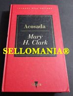 ACOSADA MARY HIGGINS CLARK ALTAYA 1993  TC23812 A5C1 - Otros & Sin Clasificación