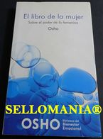 EL LIBRO DE LA MUJER SOBRE EL PODER DE LO FEMENINO OSHO PLANETA TC23816 A5C1 - Andere & Zonder Classificatie