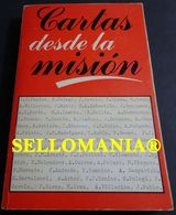 CARTAS DESDE LA MISION CON CENSURA ECLESIASTICA GERARDO GONZALEZ TC23830 A5C1 - Autres & Non Classés