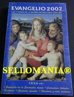 EVANGELIO 2002 LUZ Y FUERZA DE LA PALABRA DE DIOS DOMINICOS EDIBESA TC23819 A5C1 - Sonstige & Ohne Zuordnung