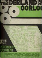 Nederland In Den Oorlog 7de Deel - Historisch Document - Weltkrieg 1939-45