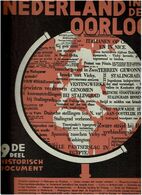 Nederland In Den Oorlog 9de Deel - Historisch Document - Guerre 1939-45