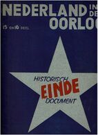 Nederland In Den Oorlog 15de En 16de Deel - Historisch Document - Weltkrieg 1939-45