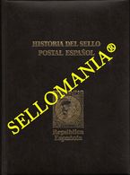 HISTORIA DEL SELLO POSTAL ESPAÑOL TOMO III 1931 - 1939 II REPUBLICA   MONTALBAN  TC22789 - Altri & Non Classificati