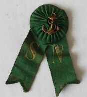 Insigne Rosace Tissu Vert Avec Ancre, Ruban Marqué S.N ,Bouton Légion D'honneur P.H à Paris - Avant 1871