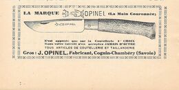 La Marque Opinel (La Main Couronnée), Cognin-Chambery. Pubblicita 1932 - Publicités