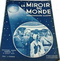 Le Miroir Du Monde N°75 Août 1931 Visite Sultan Du Maroc,Rathenow Optique,Fête Carrousel à Saumur,Musiques Des Colonies - 1900 - 1949