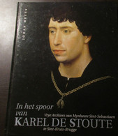 Vrye Archiers Van Mynheere Sint-Sebastiaen Te Sint)Kruis  In Het Spoor Van Karel De Stoute (schutterij) - Geschichte