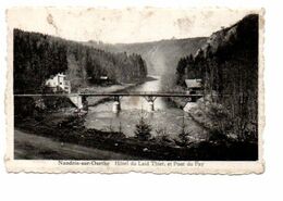 NANDRIN SUR OURTHE. HOTEL DU LAID THIER. ET PONT DU FAY. - Nandrin