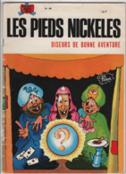 B.D.LES PIEDS NICKELES DISEURS DE BONNE AVENTURE - E.O.  1982 - N° 46 - Pieds Nickelés, Les