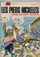 B.D.LES PIEDS NICKELES CONTRE LES PIEDS NICKELES - E.O.  1974 - N° 67 - Pieds Nickelés, Les