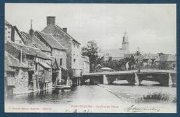 PONT ECREPIN - Le Pont Sur L' Orne - Pont Ecrepin