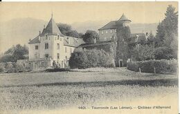 - LUGRIN C/ Evian -  TOURRONDE - Château D' Allemand - Lugrin