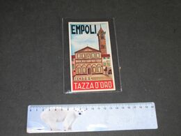 EMPOLI - HOTEL TAZZA D'ORO - Etiquettes D'hotels