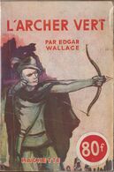 Edgar WALLACE L'Archer Vert L’Énigme Hachette (1947) - Hachette - Point D'Interrogation