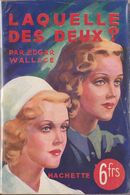 Edgar WALLACE Laquelle Des Deux ? L’Énigme Hachette (1940) - Hachette - Point D'Interrogation