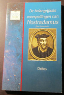 De Belangrijkste Voorspellingen Van Nostradamus - Lemesurier Peter - 1999 - Historia