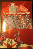 De Waanzinnige Veertiende Eeuw - Door Barbara Tuchman   -   Middeleeuwen - History