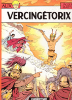ALIX - VERCINGETORIX - Edition De Septembre 1985 - Alix