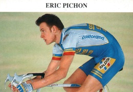 Cyclisme - Eric Pichon, Cycliste Professionnel, Equipe Castorama (avec Palmarès) - Sport