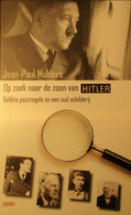Op Zoek Naar De Zoon Van Hitler  -   Door Jean-Paul Mulders - Guerra 1939-45