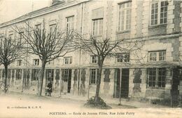 Poitiers * école De Jeunes Filles * Rue Jules Ferry * Groupe Scolaire - Poitiers