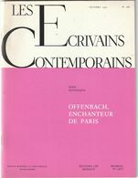 LES ECRIVAINS CONTEMPORAINS - OFFENBACH  Enchanteur De Paris. - Unclassified