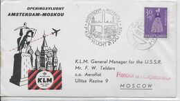 1958 - ENVELOPPE 1° LIAISON AERIENNE Par KLM De AMSTERDAM (NEDERLAND) => MOSCOU (URSS) - Poste Aérienne