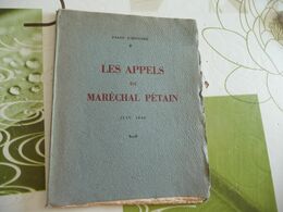 Pages D'Histoire Les Appels Du Maréchal Pétain Juin 1940 Papier Fil D'Auvergne édit Moulins D'Auvergne - Oorlog 1939-45