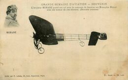 Grande Semaine D' Aviation * Souvenir * Aviateur MORANE Prend Son Vol Sur Monoplan Blériot * Avion - Airmen, Fliers