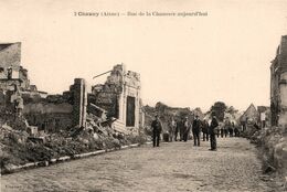 Chauny * Rue De La Chaussée Aujourd'hui - Chauny