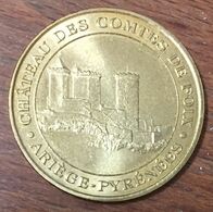 09 CHÂTEAU DES COMTES DE FOIX MDP 2003 MÉDAILLE SOUVENIR MONNAIE DE PARIS JETON TOURISTIQUE TOKENS MEDALS COINS - 2003