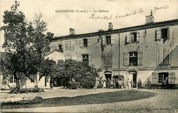 Montbeton * Le Château * Hôpital Pendant La Guerre - Other & Unclassified