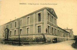 Bergerac * Collège Des Garçons * Façade Rue Pozzi Et Lakanal - Bergerac