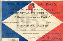 Carte De Membre -  Tout Pour La Paix - Fédération Nationale Des Anciens Combatants - Senesse - Caudeval - Unclassified