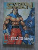 # SUPER SHEN N 1 / I FIGLI DEL DRAGO - Manga