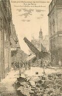 Lille * Après Le Bombardement De 9 10 11 Octobre 1914 * Rue De Paris - Lille