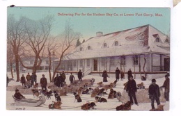 LOWER FORT GARRY Manitoba  Canada Delivering Fur For The Hudson Bay Co Sled Dogs - Autres & Non Classés