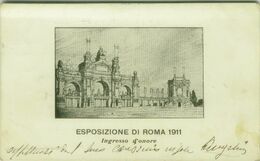 ROMA - ESPOSIZIONE 1911 - INGRESSO D'ONORE - SPEDITA 1911 (5679) - Tentoonstellingen