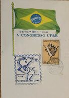 A) 1946, BRAZIL, V CONGRESS OF THE POSTAL UNION OF THE AMERICAS AND SPAIN UPAE, CANCELLED - Autres & Non Classés