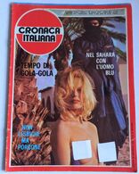 CRONACA ITALIANA ANNO 5 - N. 25 DEL  18 GIUGNO 1976 ( CARTEL 30) - Premières éditions