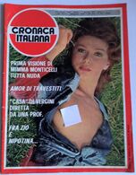 CRONACA ITALIANA   - N. 1  DEL    3 GENNAIO 1975 ( CARTEL 30) - First Editions