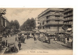 MARSEILLE        / /     LE COURS   BELSUNCE - Canebière, Stadtzentrum