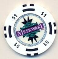 Meskwaki Casino, Tama, IA, U.S.A. $1 Chip, Used Condition, # Meskwaki-1 - Casino