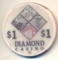 Diamond Casino, Unknown Location,  $1 Chip, Used Condition, # Diamond-1 - Casino